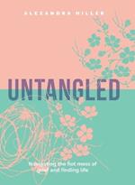 Untangled