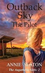 Outback Sky: the Pilot