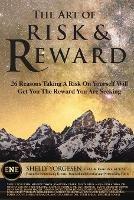 The Art of Risk and Reward