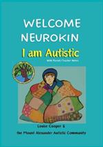 Welcome Neurokin: I Am Autistic