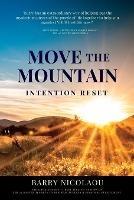 Move The Mountain: Intention Reset: Intention Reset