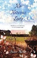 No Nervous Lady: Resilience and heartache in the Australian bush