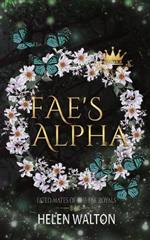 Fae's Alpha: Fated Mates of the Fae Royals