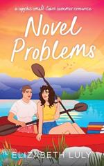 Novel Problems: A Sapphic Small-Town Summer Romance