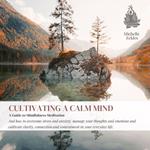 Cultivating a Calm Mind