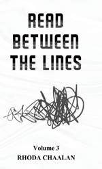 Read Between The Lines: Volume 3