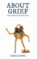 About Grief