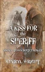 A Kiss for the Sheriff