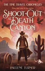 Shoot-out at Death Canyon