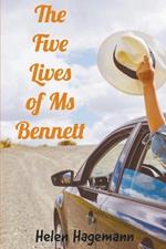 The Five Lives of Ms Bennett