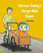 Curious Casey's Cargo Bike Caper