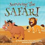 Surviving the Safari: Surviving the Safari