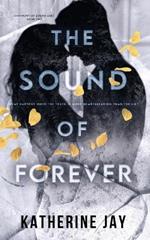 The Sound Of Forever: Symphony Of Sound Duet - Book Two