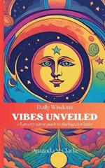 Vibes Unveiled: A groovy tarot guide to finding cool vibes