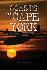 Coasts of Cape York: A North Queensland Cadet Adventure