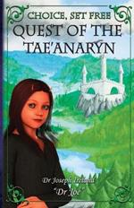 Quest of the Tae'anaryn