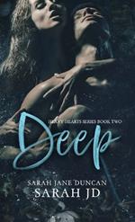 Deep: A Dark High School Romance