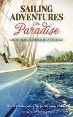 Sailing Adventures in Paradise