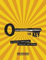The Key: A Social Emotional Toolkit for Teens