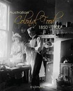 Australian Colonial Food: 1850 - 1900