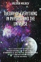 Theory of Everything in Physics and the Universe: Second Edition