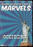 Richard Halliburton's Book of Marvels: the Occident