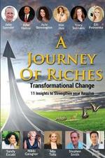 Transformational Change: A Journey Of Riches