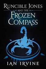 Runcible Jones and the Frozen Compass