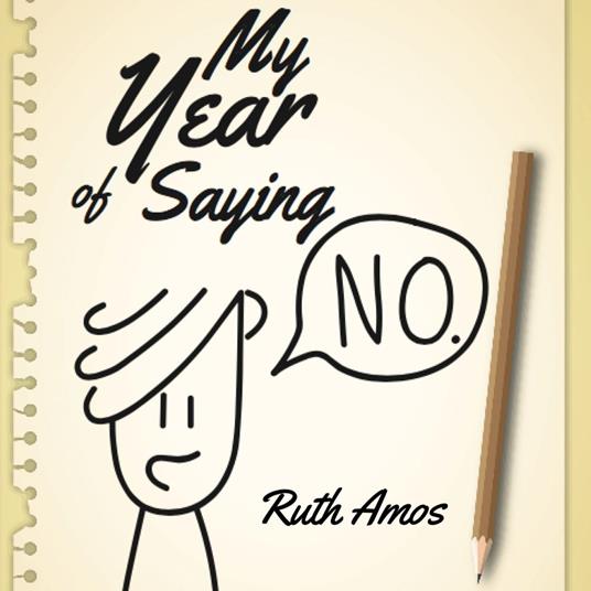 My Year of Saying NO