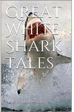 Great White Shark Tales