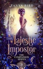 The Majestic Impostor: An epic love story