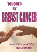 Touched By Breast Cancer