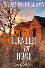 Turn Left for Home