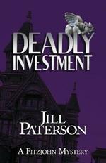 Deadly Investment: A Fitzjohn Mystery