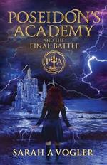 Poseidon's Academy and the Final Battle