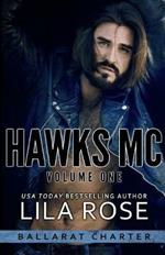 Hawks MC: Ballarat Charter Volume #1