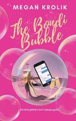 The Bondi Bubble