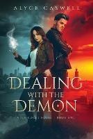 Dealing with the Demon
