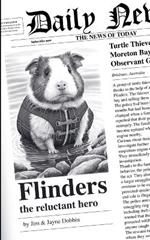Flinders the Reluctant Hero