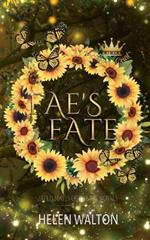 Fae's Fate: Fated Mates of the Fae Royals