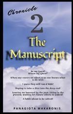 THE MANUSCRIPT Chronicle 2: The Theatrical Melodia of my life Krea Prea