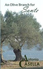 An Olive Branch for Sante