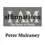 I Am Affirmations: The Power of Words