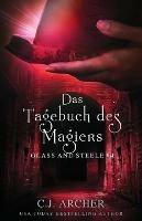 Das Tagebuch des Magiers: Glass and Steele