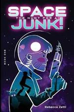 Spacejunk! The Hunt for AI