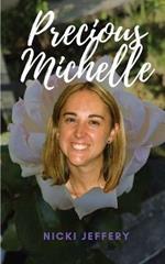 Precious Michelle: A Sister Reminisces a Life Lost to Suicide