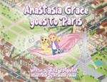 Anastasia Grace goes to Paris