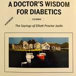 Doctor's Wisdom For Diabetics, A