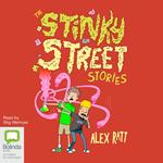 The Stinky Street Stories