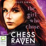 The Girl Who Chose